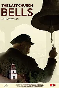 Постер к фильму «The Last Church Bells (2017)»