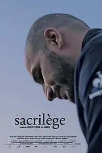 Постер к фильму «Sacrilège (2017)»