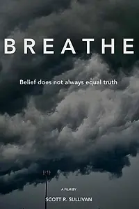 Постер к фильму «Breathe (2017)»