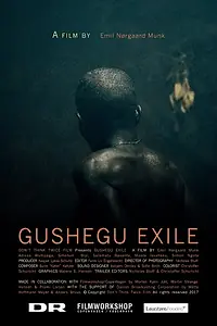 Постер к фильму «Gushegu Exile (2018)»