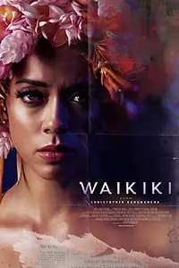 Главный постер фильма «Waikiki (2020)»