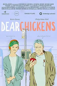 Постер к фильму «Dear Chickens (2018)»