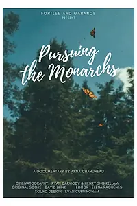 Постер к фильму «Pursuing the Monarchs (2017)»