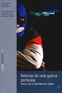 Главный постер фильма «Notícias de uma Guerra Particular (1999)»