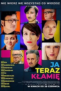 Постер к фильму «Ja teraz klamie (2019)»