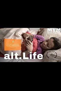 Главный постер фильма «alt.Life (2017)»
