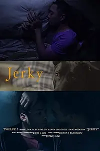Постер к фильму «Jerky (2017)»