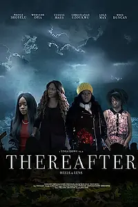 Постер к фильму «Thereafter (2017)»