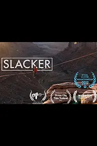 Постер к фильму «Slacker (2017)»