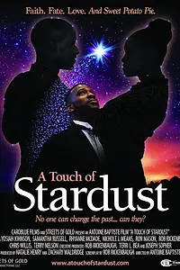 Постер к фильму «A Touch of Stardust (2017)»