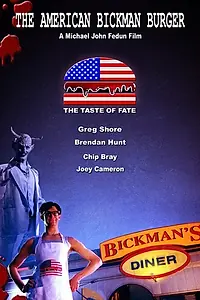 Главный постер фильма «The American Bickman Burger (2003)»