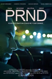 Постер к фильму «PRND (2017)»