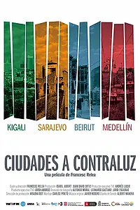 Главный постер фильма «Ciudades a contraluz (2016)»