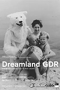 Постер к фильму «Droomland DDR (2003)»