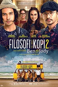 Главный постер фильма «Filosofi Kopi 2: Ben & Jody (2017)»