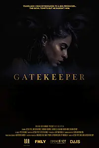 Постер к фильму «Gatekeeper (2017)»