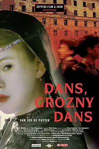 Постер к фильму «Dans, Grozny dans (2002)»