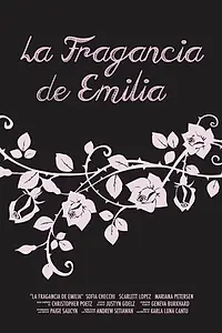 Постер к фильму «Emilia's Perfume (2017)»