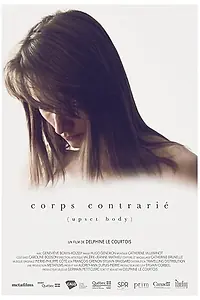 Постер к фильму «Corps contrarié (2017)»