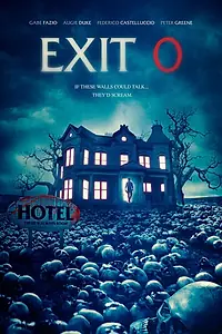 Постер к фильму «Exit 0 (2019)»