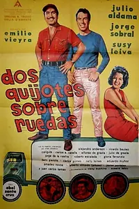 Постер к фильму «Dos quijotes sobre ruedas (1966)»