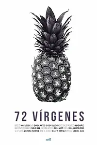Постер к фильму «72 Vírgenes (2017)»