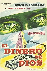 Главный постер фильма «El dinero de Dios (1959)»