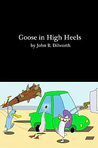 Главный постер мультфильма «Goose in High Heels (2017)»