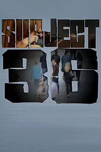 Постер к фильму «Subject 36 (2017)»