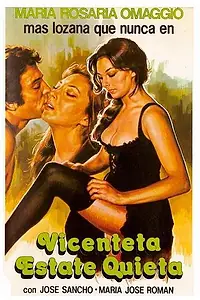 Постер к фильму «Visanteta, estáte quieta (1979)»