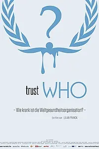 Постер к фильму «TrustWho (2018)»