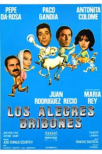 Постер к фильму «Los alegres bribones (1982)»