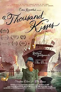 Постер к мультфильму «A Thousand Kisses (2017)»