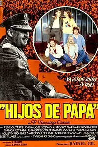 Главный постер фильма «Hijos de papá (1980)»