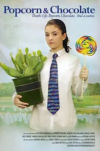Постер к фильму «Popcorn & Chocolate (2017)»