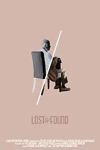 Главный постер фильма «Lost and Found: an Athenian story (2017)»