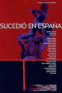 Постер к фильму «Sucedió en España (2004)»