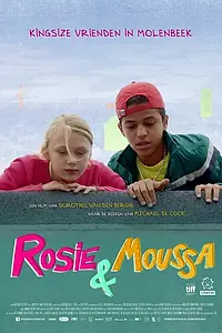 Главный постер фильма «Rosie & Moussa (2018)»
