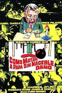 Главный постер фильма «Как убить папу... не причив ему вреда (1975)»