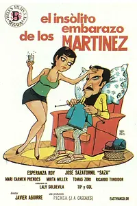Главный постер фильма «El insólito embarazo de los Martínez (1974)»