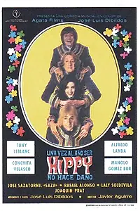 Главный постер фильма «Una vez al año ser hippy no hace daño (1969)»