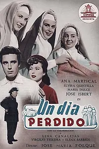 Постер к фильму «Un día perdido (1955)»