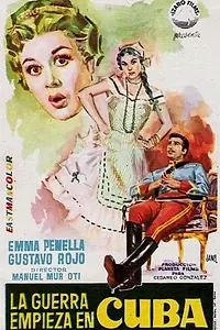 Постер к фильму «La guerra empieza en Cuba (1957)»