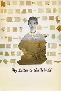 Главный постер фильма «My Letter to the World (2017)»