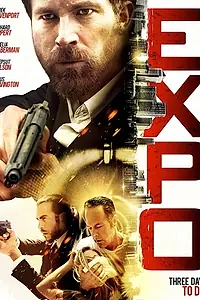 Главный постер фильма «Expo (2019)»