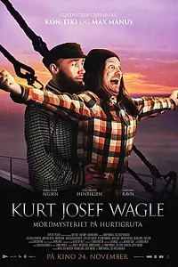 Главный постер фильма «Kurt Josef Wagle og mordmysteriet på Hurtigruta (2017)»