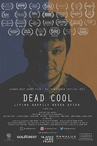 Постер к фильму «Dead Cool (2017)»