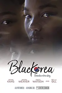 Постер к фильму «BlacKorea (2017)»