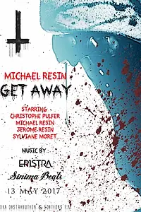 Постер к фильму «Get Away (2017)»