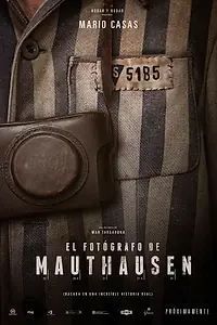 Постер к фильму «Фотограф из Маутхаузена (2018)»